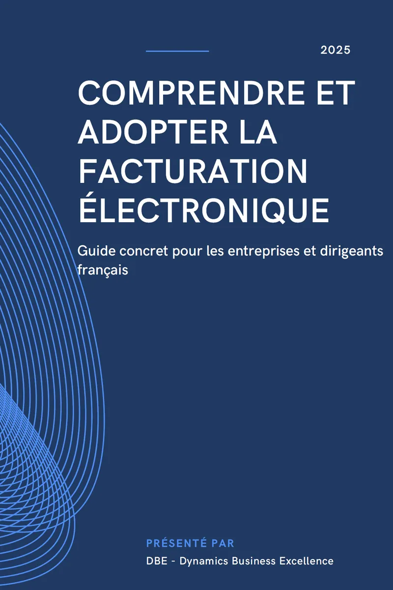 E-book : DBE - Comprendre et Anticiper la Facturation Électronique