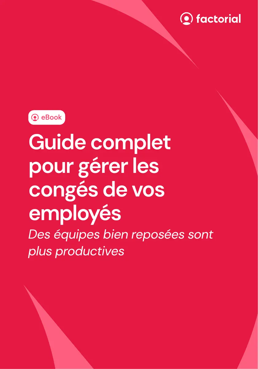 E-book - Guide complet pour gérer les congés de vos employés